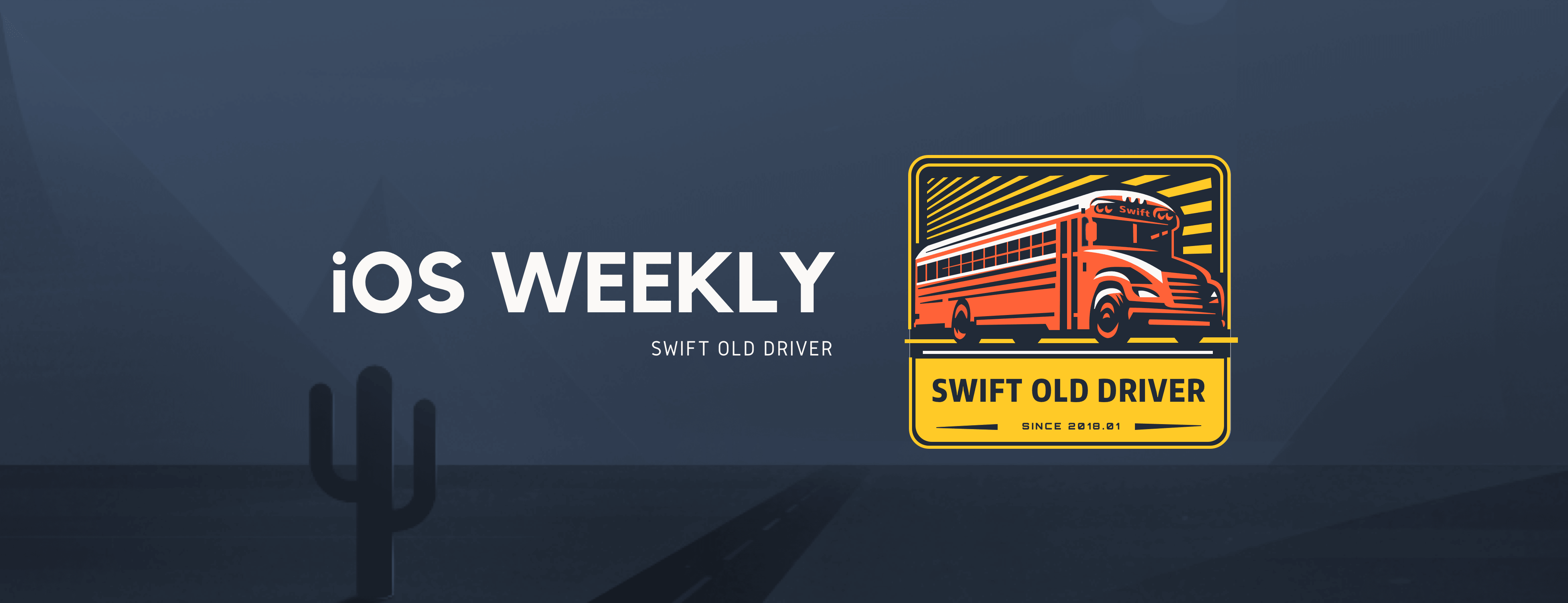 SwiftOldDriver/iOS-Weekly