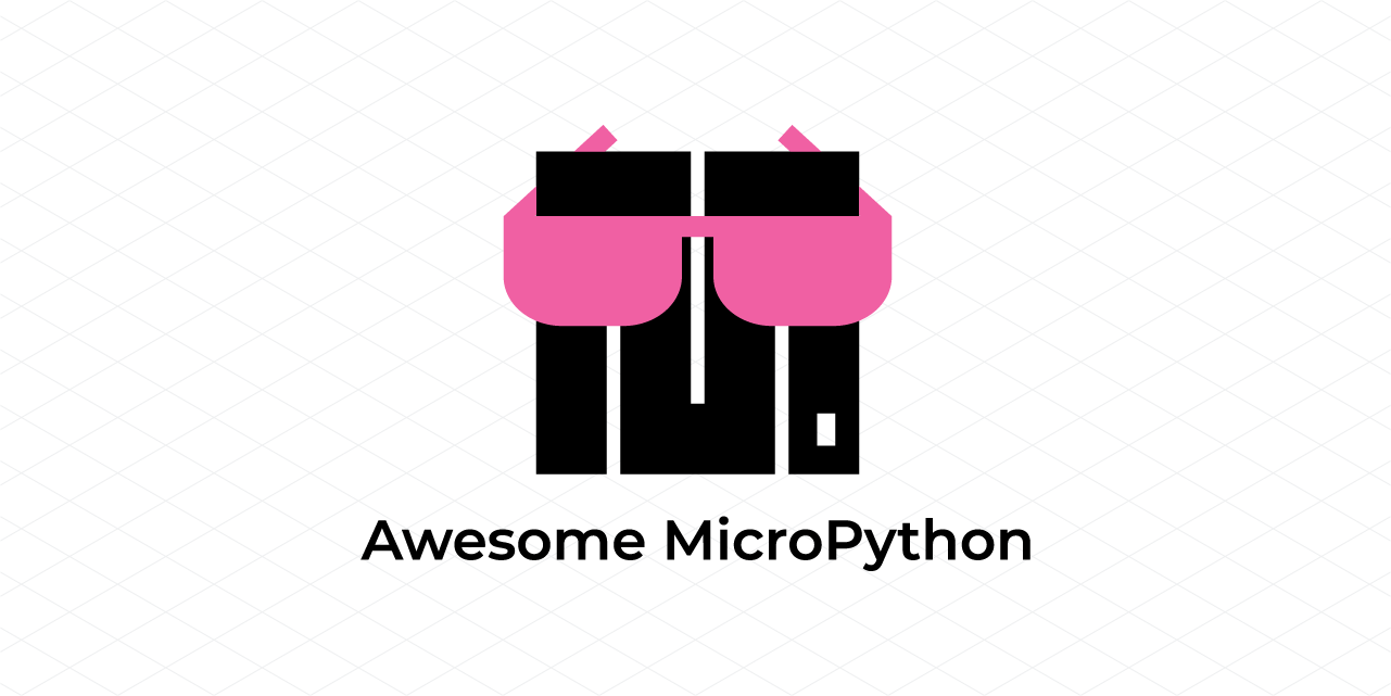 mcauser/awesome-micropython