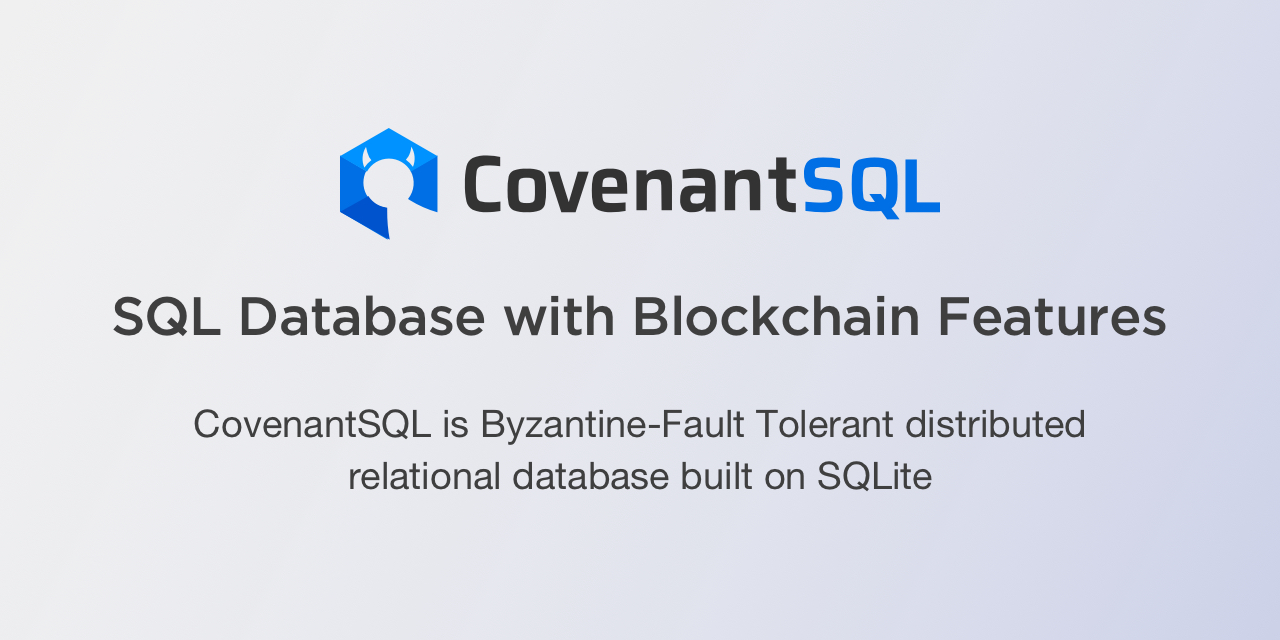 CovenantSQL/CovenantSQL