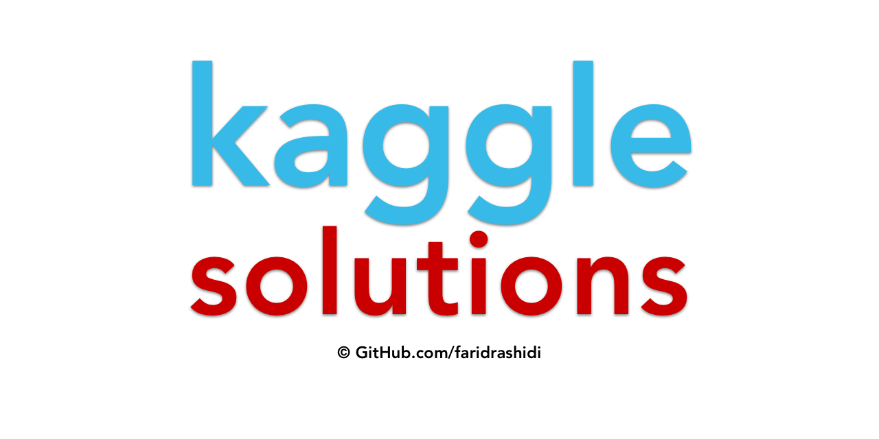 faridrashidi/kaggle-solutions