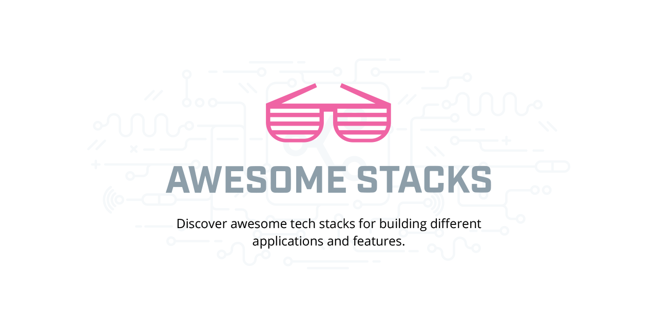 stackshareio/awesome-stacks