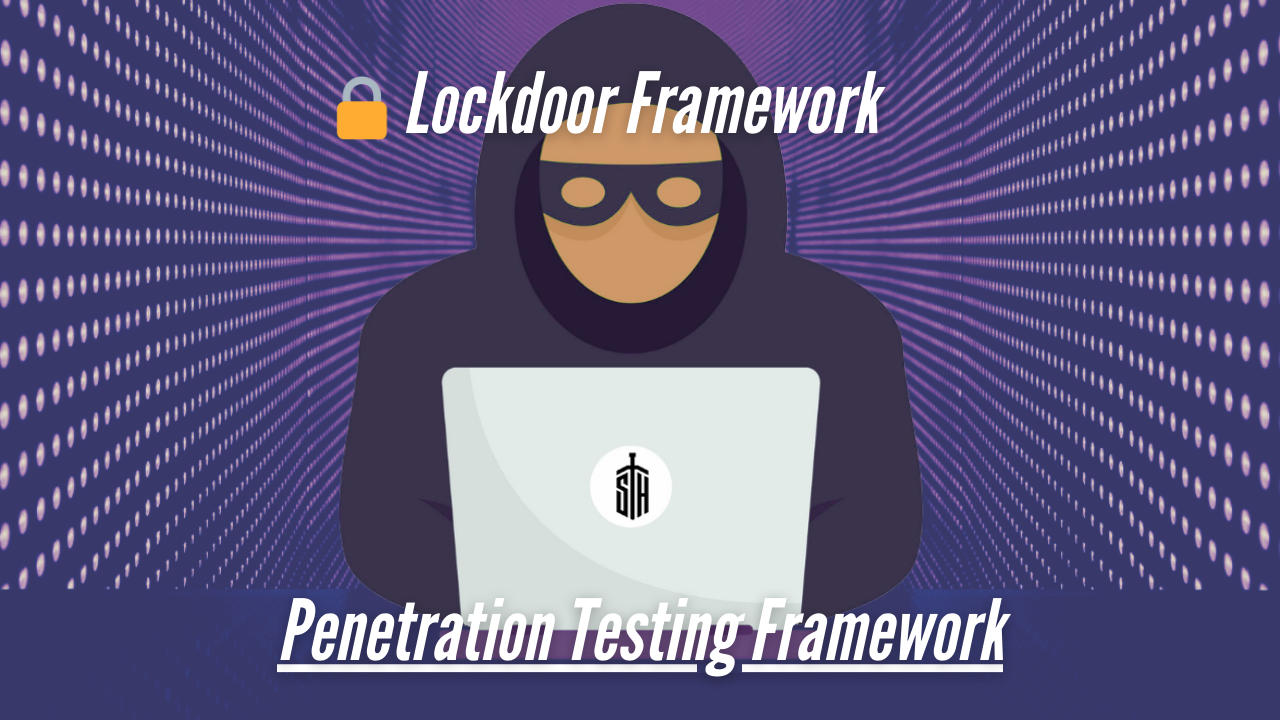 SofianeHamlaoui/Lockdoor-Framework