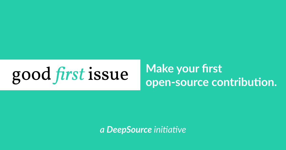 DeepSourceCorp/good-first-issue