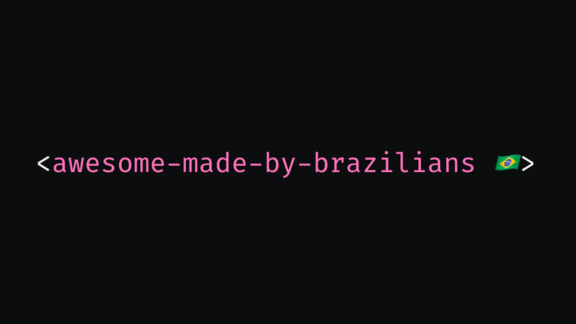 felipefialho/awesome-made-by-brazilians