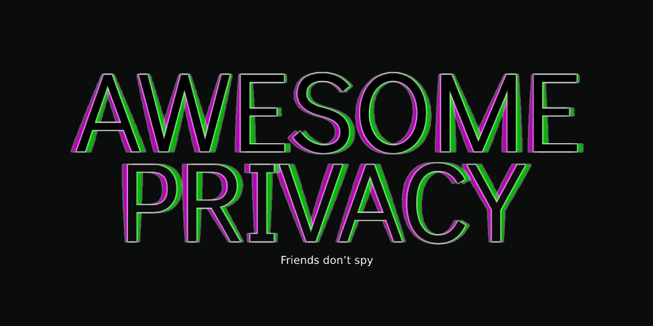 pluja/awesome-privacy