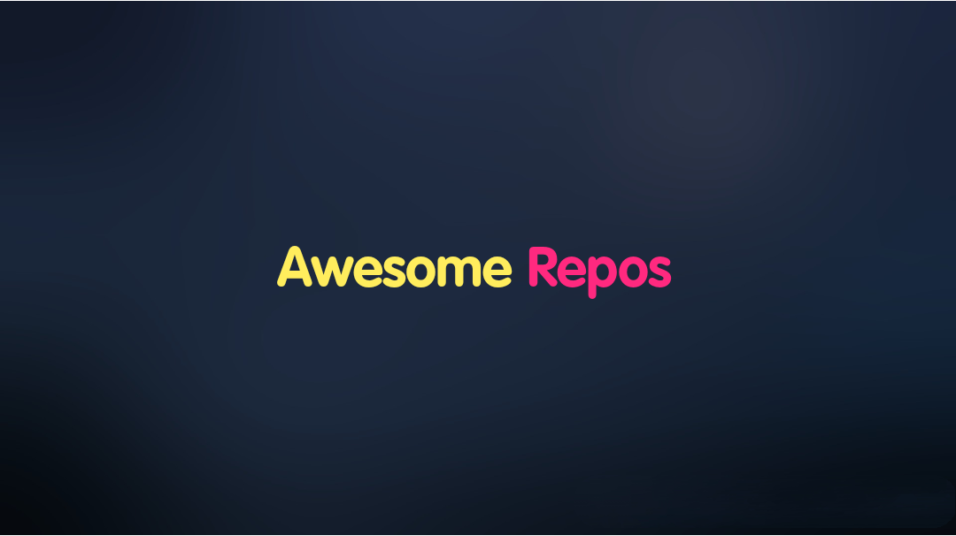 pawelborkar/awesome-repos