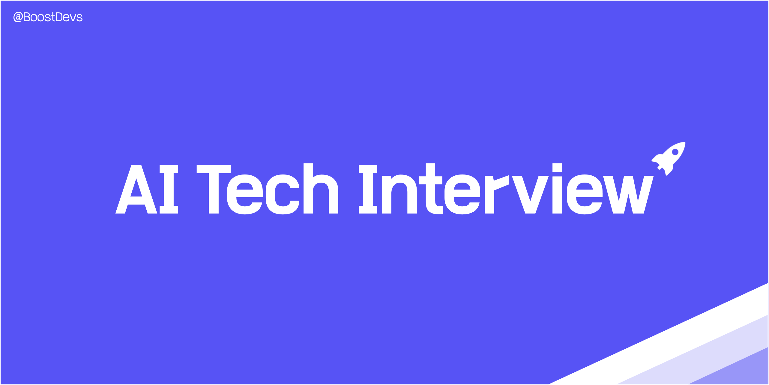 boost-devs/ai-tech-interview