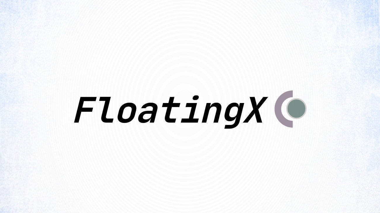 Petterpx/FloatingX