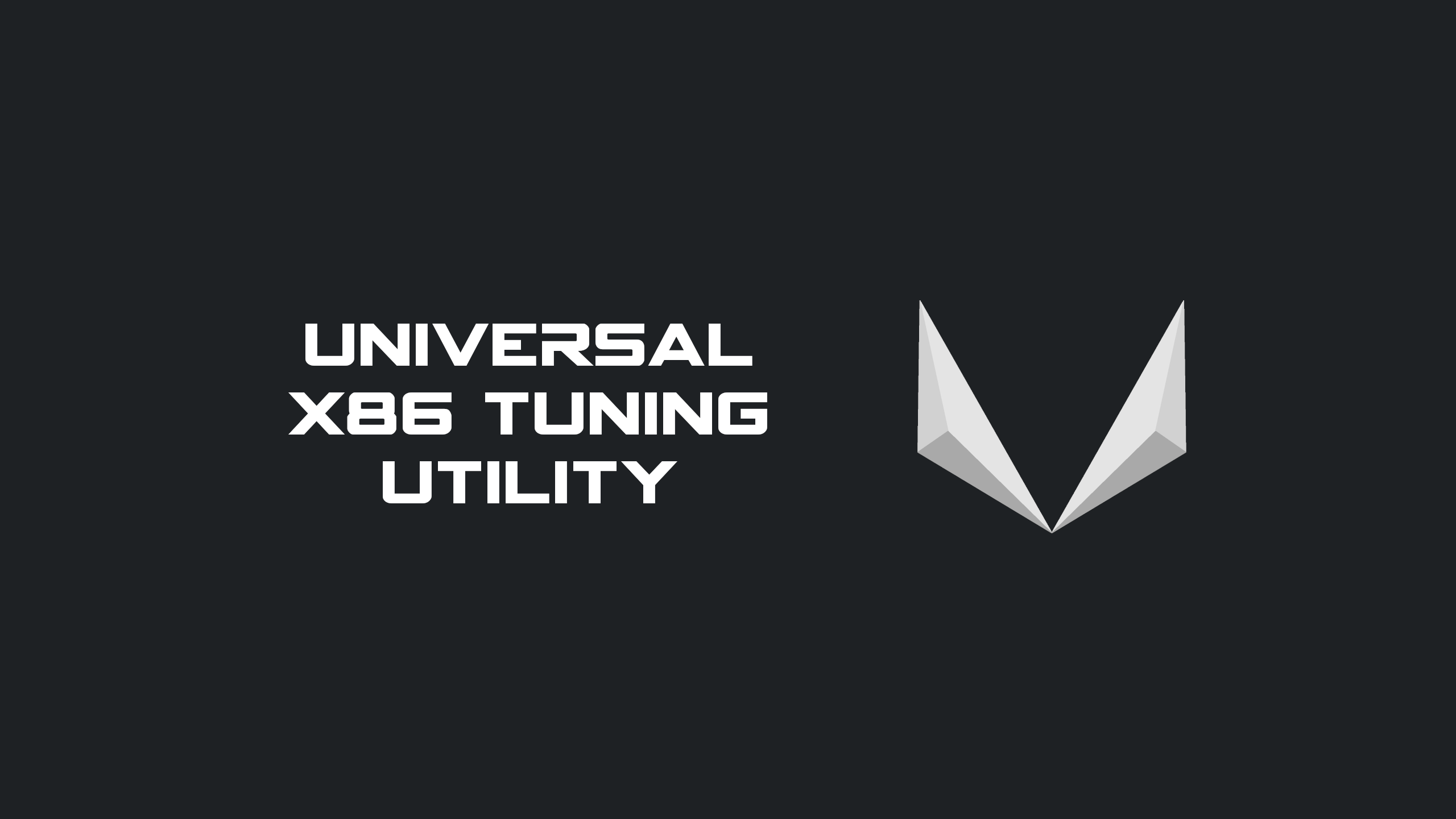 JamesCJ60/Universal-x86-Tuning-Utility