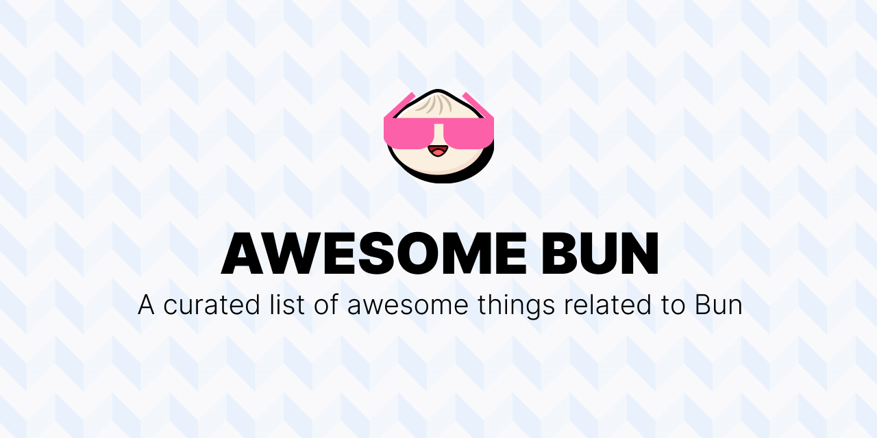 oven-sh/awesome-bun