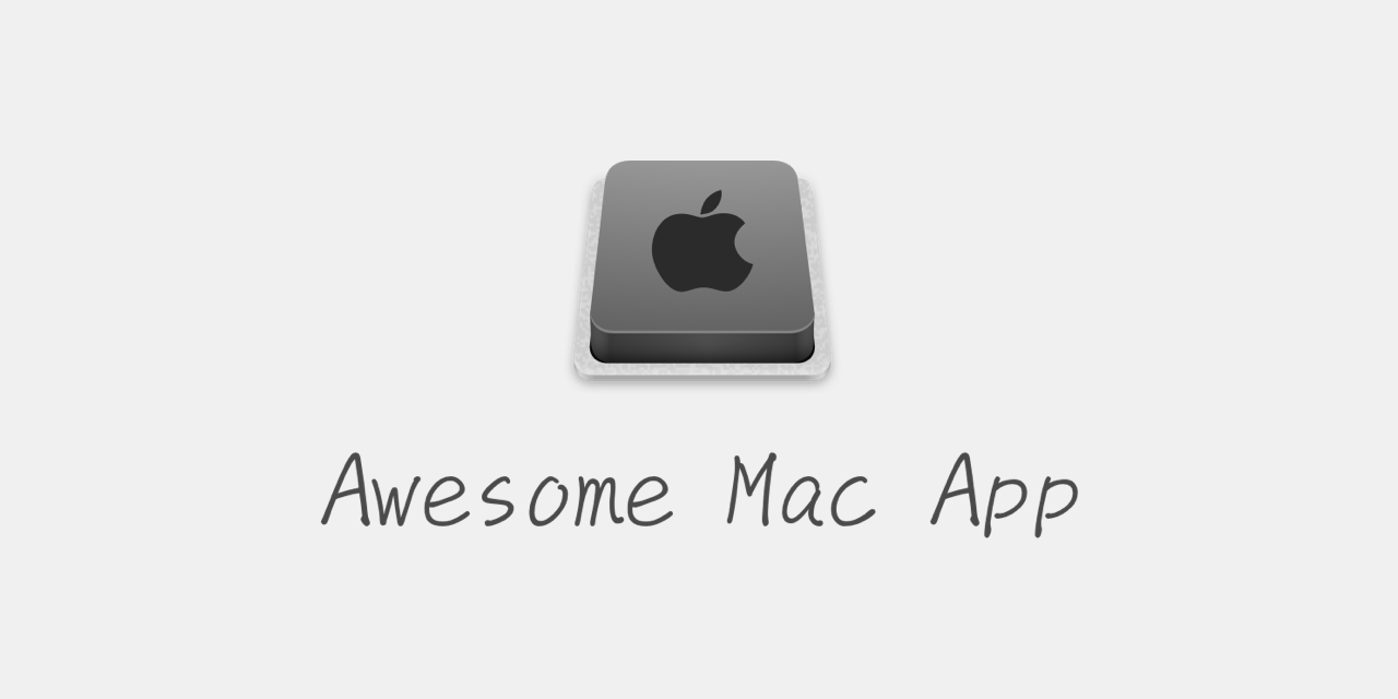 jaywcjlove/awesome-mac