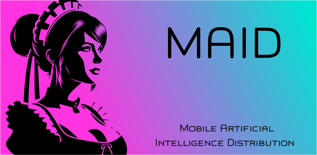 Mobile-Artificial-Intelligence/maid