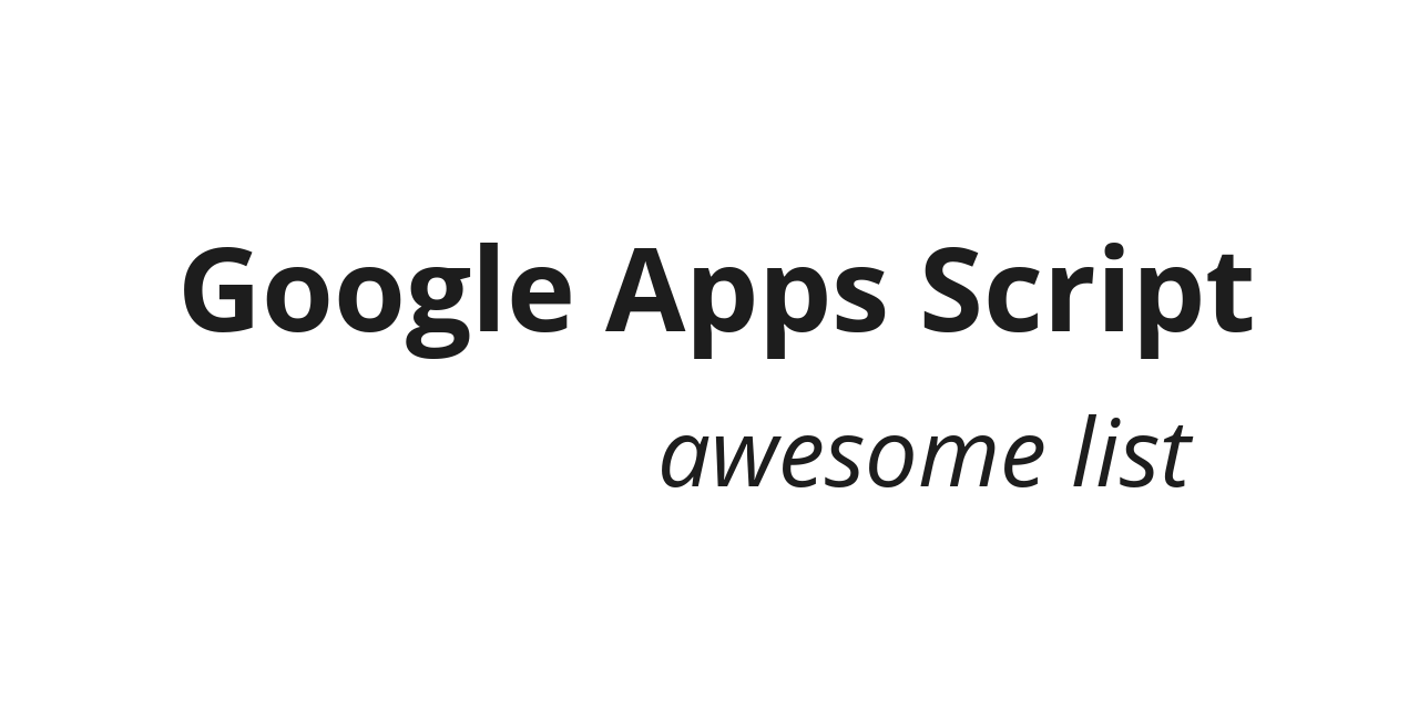 oshliaer/google-apps-script-awesome-list